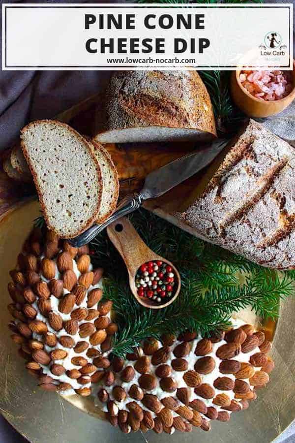 Pine Cone Cheese Spread Low Carb #cheese #dip #spread #keto #lowcarb #paleo #garlicdip #healthydip #piecone #Thanksgiving #festivity