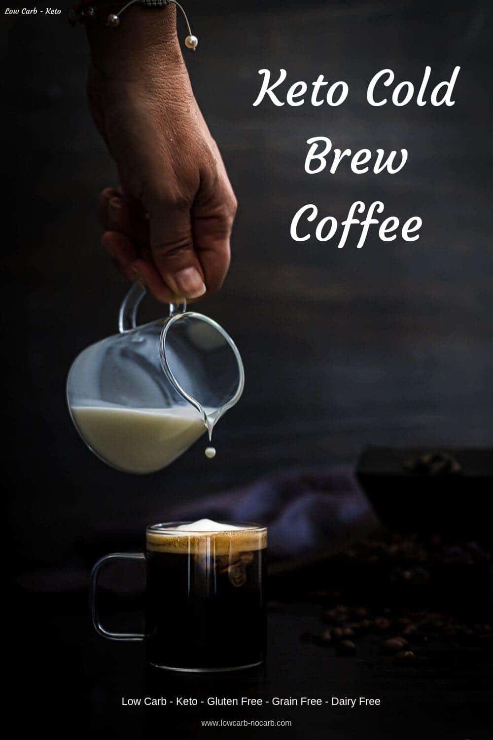 Cold Brew Coffee with Coconut Milk