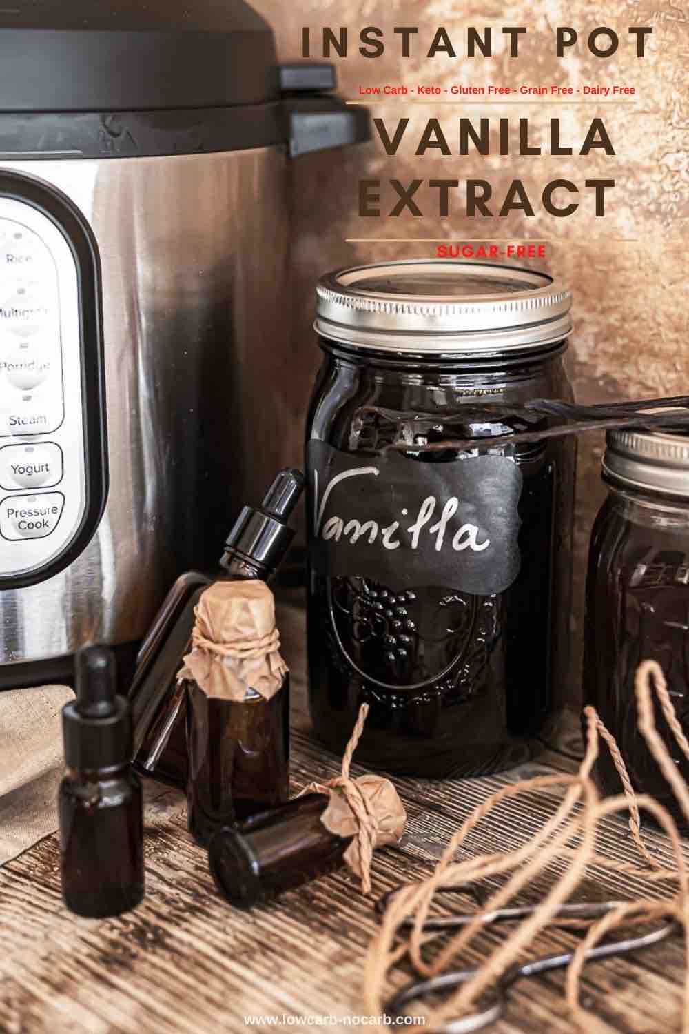 Instant Pot Homemade Vanilla Extract recipe