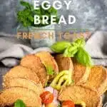 Real Deal Keto Eggy Bread Recipe