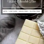 Keto & Low Carb White Chocolate
