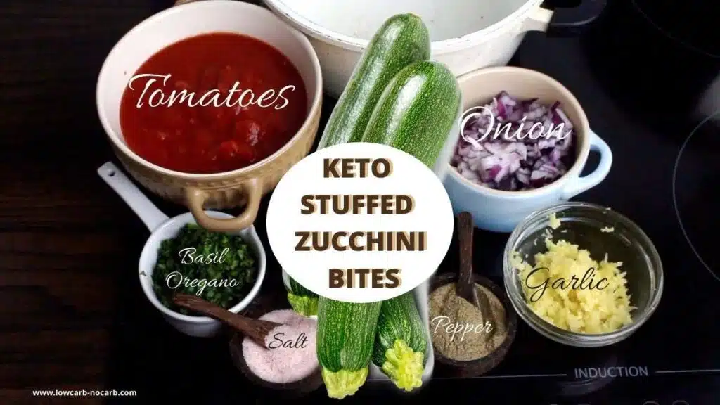 Keto Stuffed Zucchini Mini Bites ingredients needed