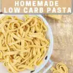 Psyllium Low Carb Pasta on a wooden board