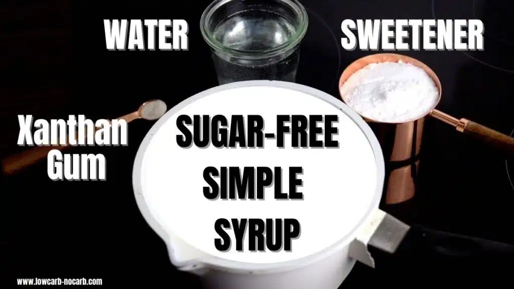 Sugar Free Simple Syrup ingredients needed