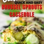 Easy Cheesy Keto Brussel Sprouts Casserole