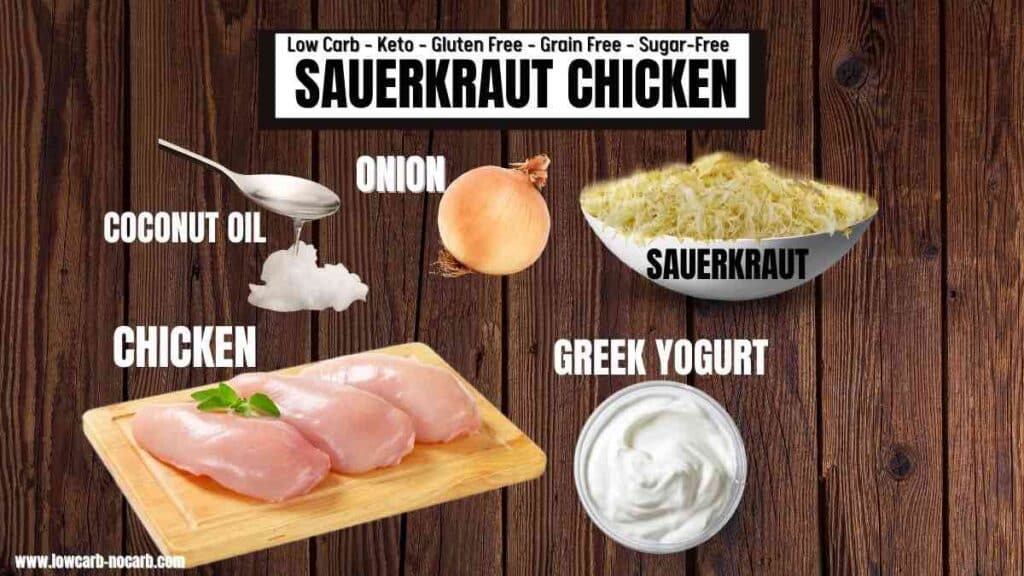 Sauerkraut Chicken ingredients needed.