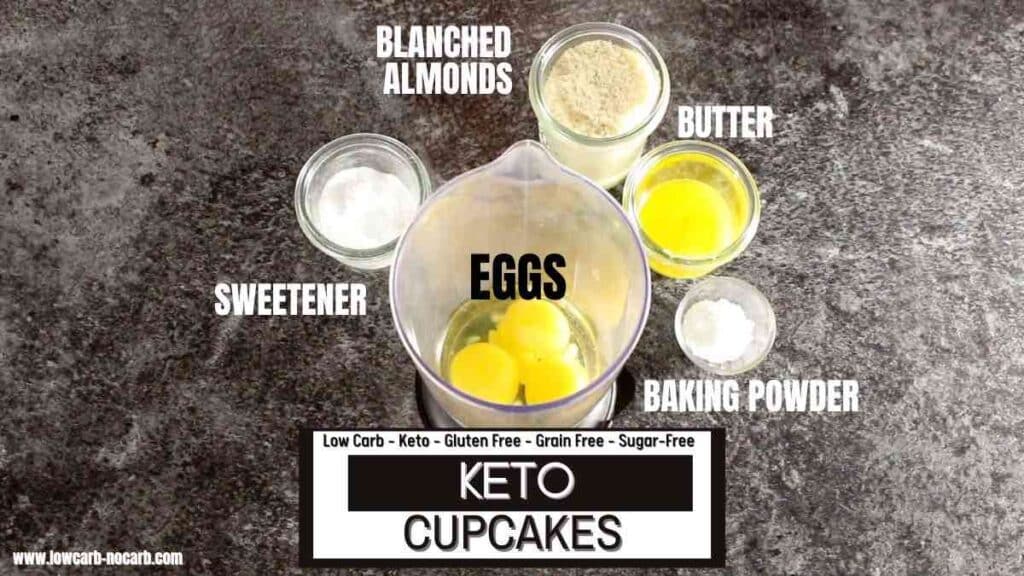 Keto Cupcake Recipe ingredients needded.