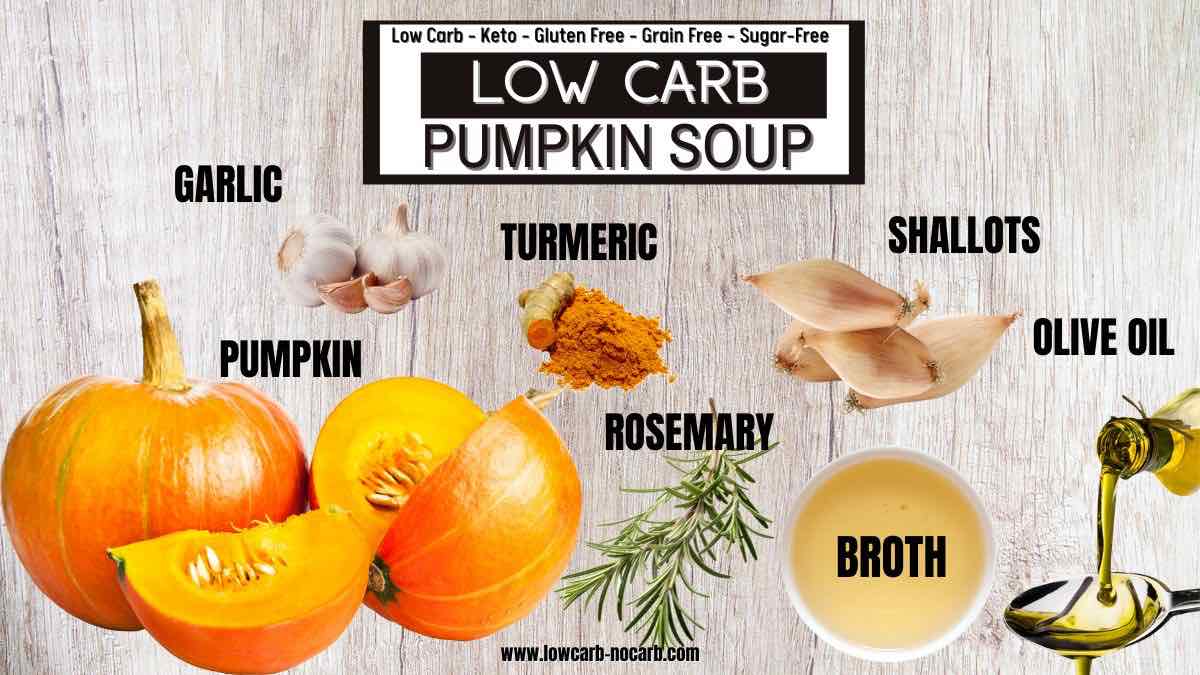 Low Carb Pumpkin Soup Ingredients needed.