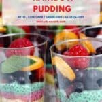 Keto Chia Seed Pudding party mini cups.