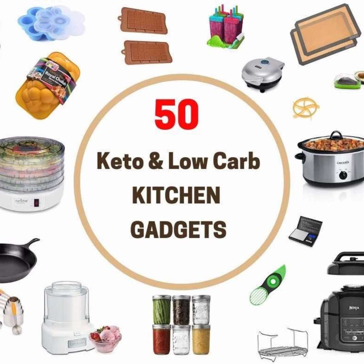 50 kitchen gadgets for keto cooking.