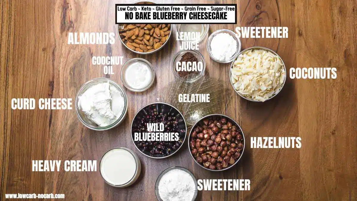 Keto No-Bake Cheesecake ingredients needed.