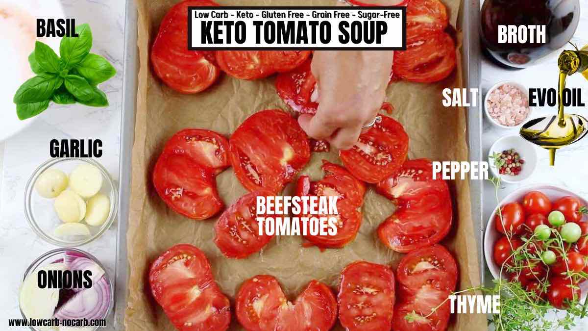 Low carb tomato soup ingredients needed.