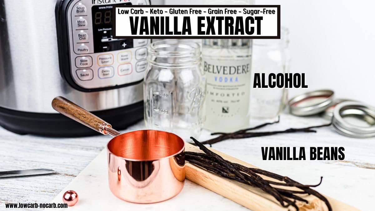 Instant Pot Vanilla Extract Ingredients needed.