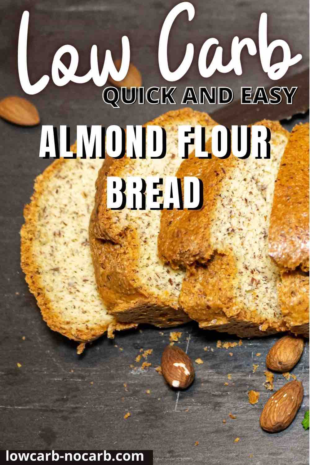 Almond Flour Bread Keto slices on a black board.