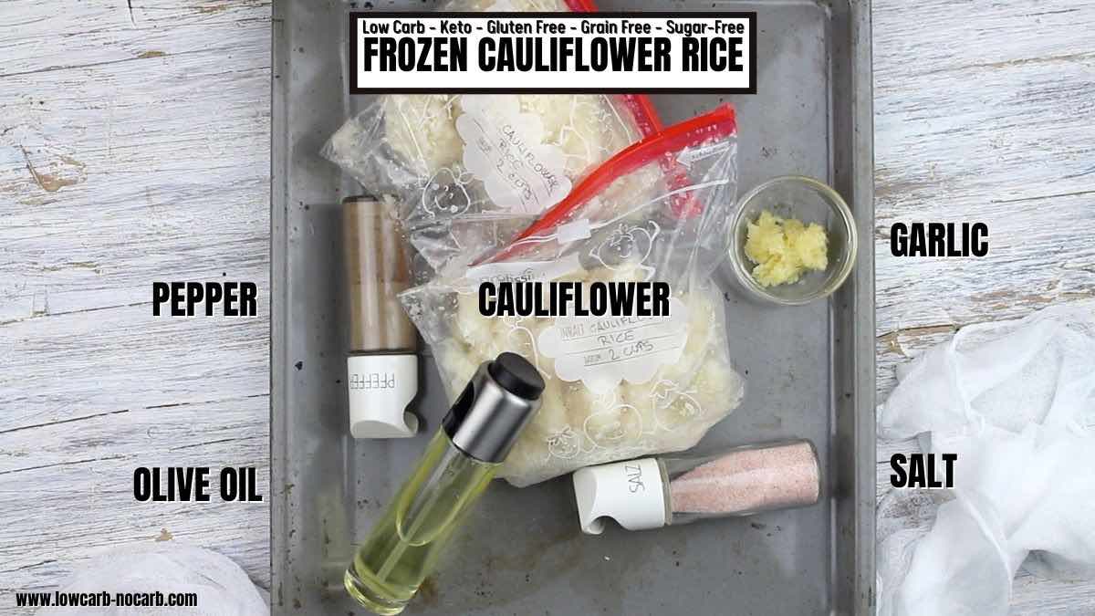 How To Cook Frozen Cauliflower Rice Ingredients needed.