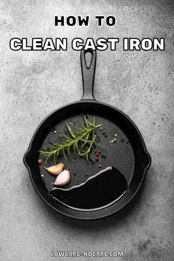 How To Clean a Cast Iron Skillet
