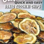 Low carb quick and easy baked zucchini chips.
