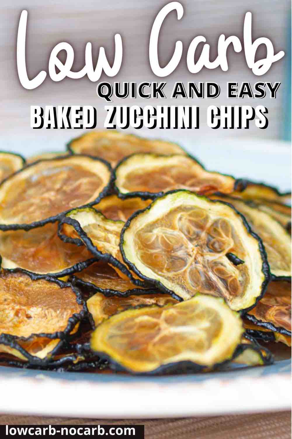 Low carb quick and easy baked zucchini chips.