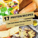 17 protein recipes you can't resist.