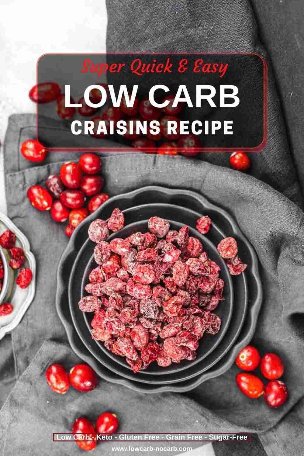 Low carb Craisins in a bowl.