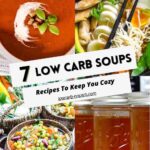 7 low carb soup recipes to keep you cozy.