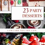 25 party desserts that are low carb.