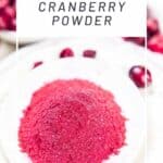 How to make cranberry powder.