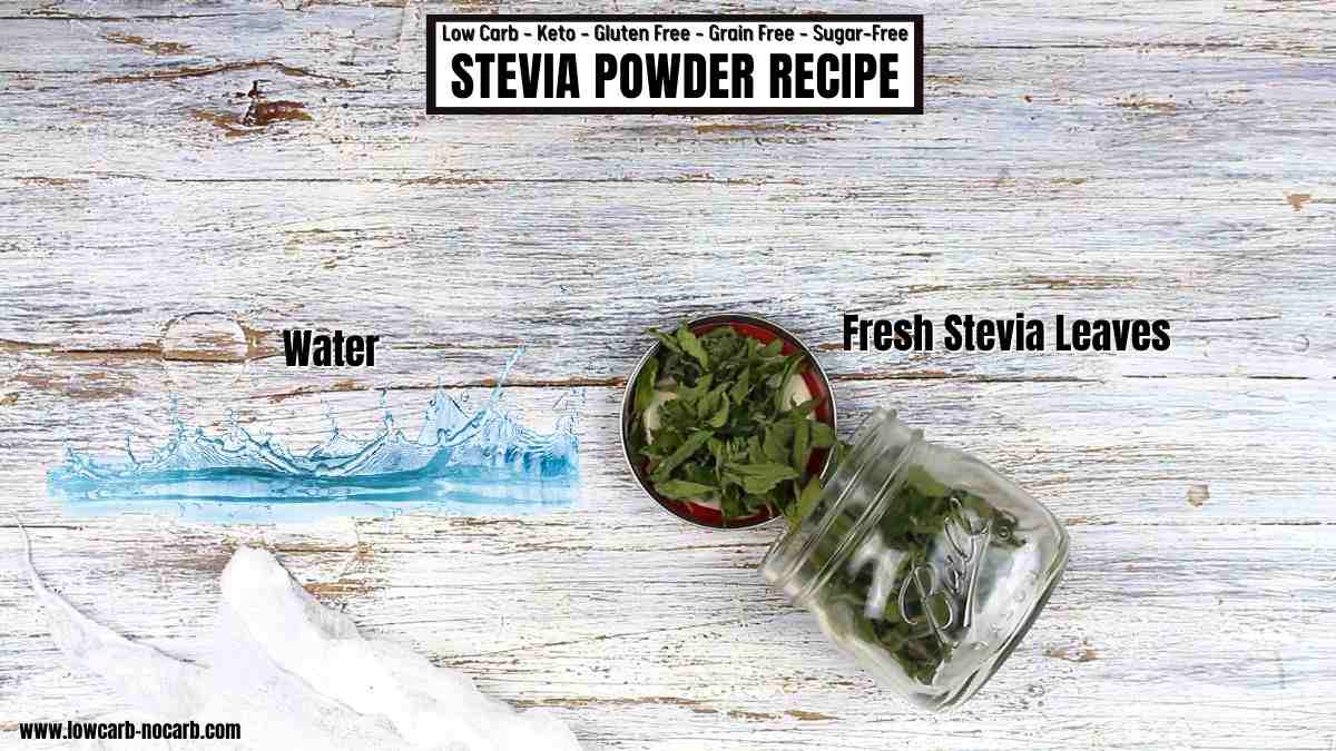 Stevia powder recipe.
