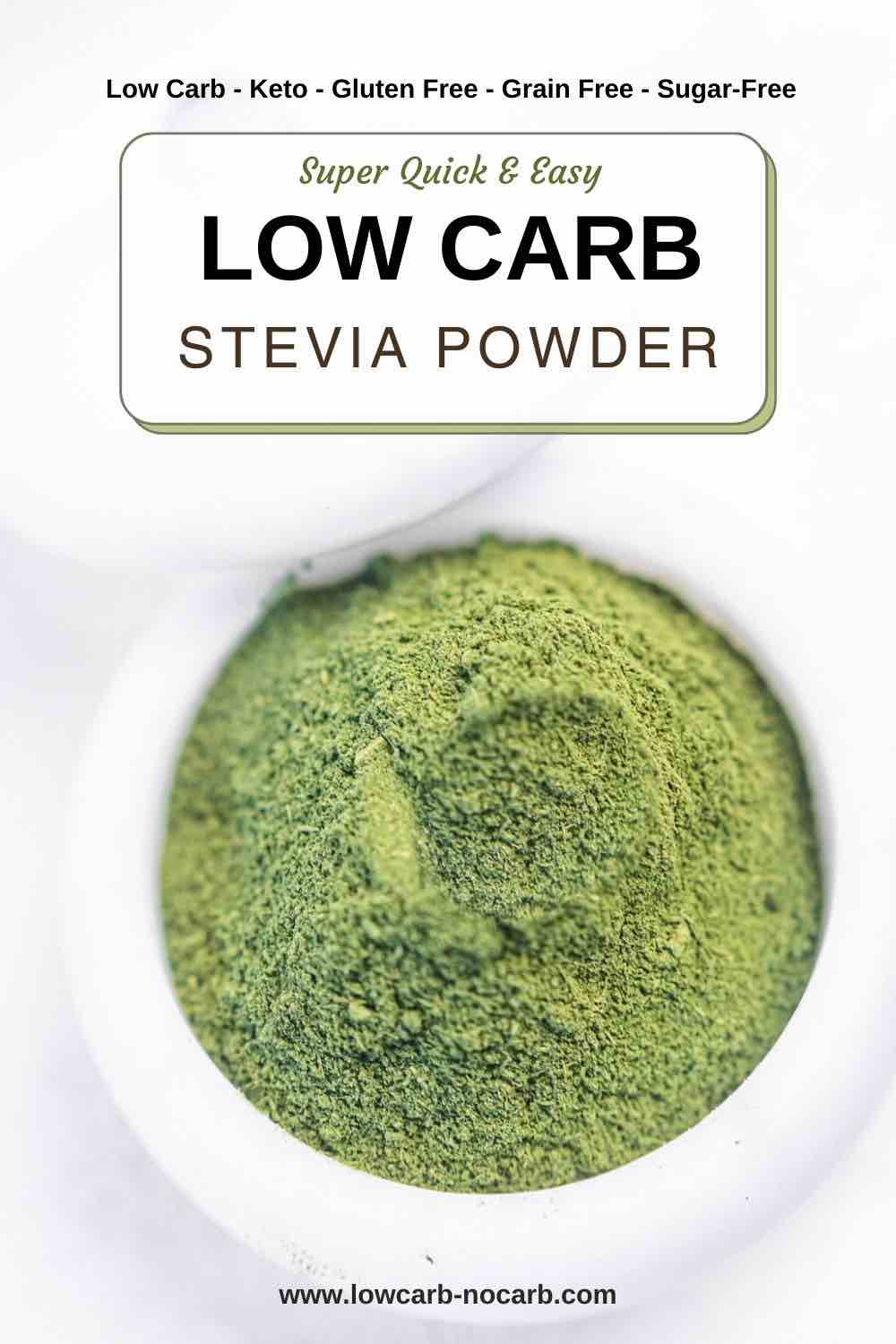Low carb stevia powder.