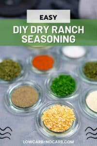 DIY Dry Ranch Seasoning - Low Carb No Carb