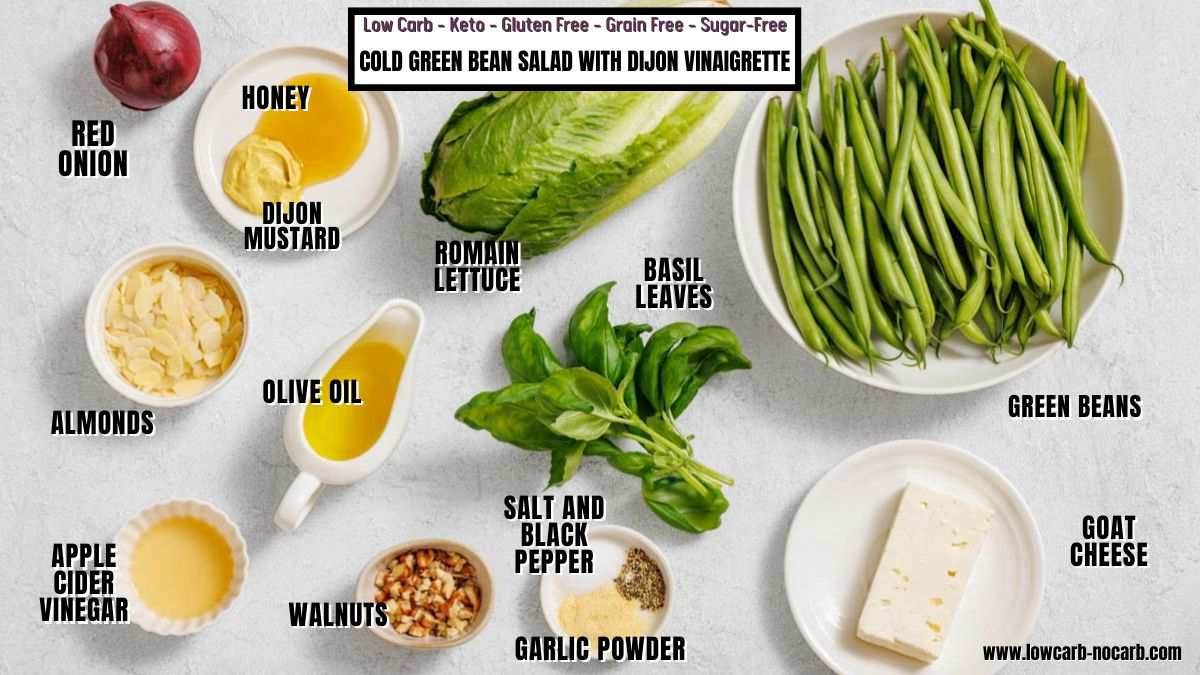 Cold Green Bean Salad with Dijon Vinaigrette - Low Carb No Carb
