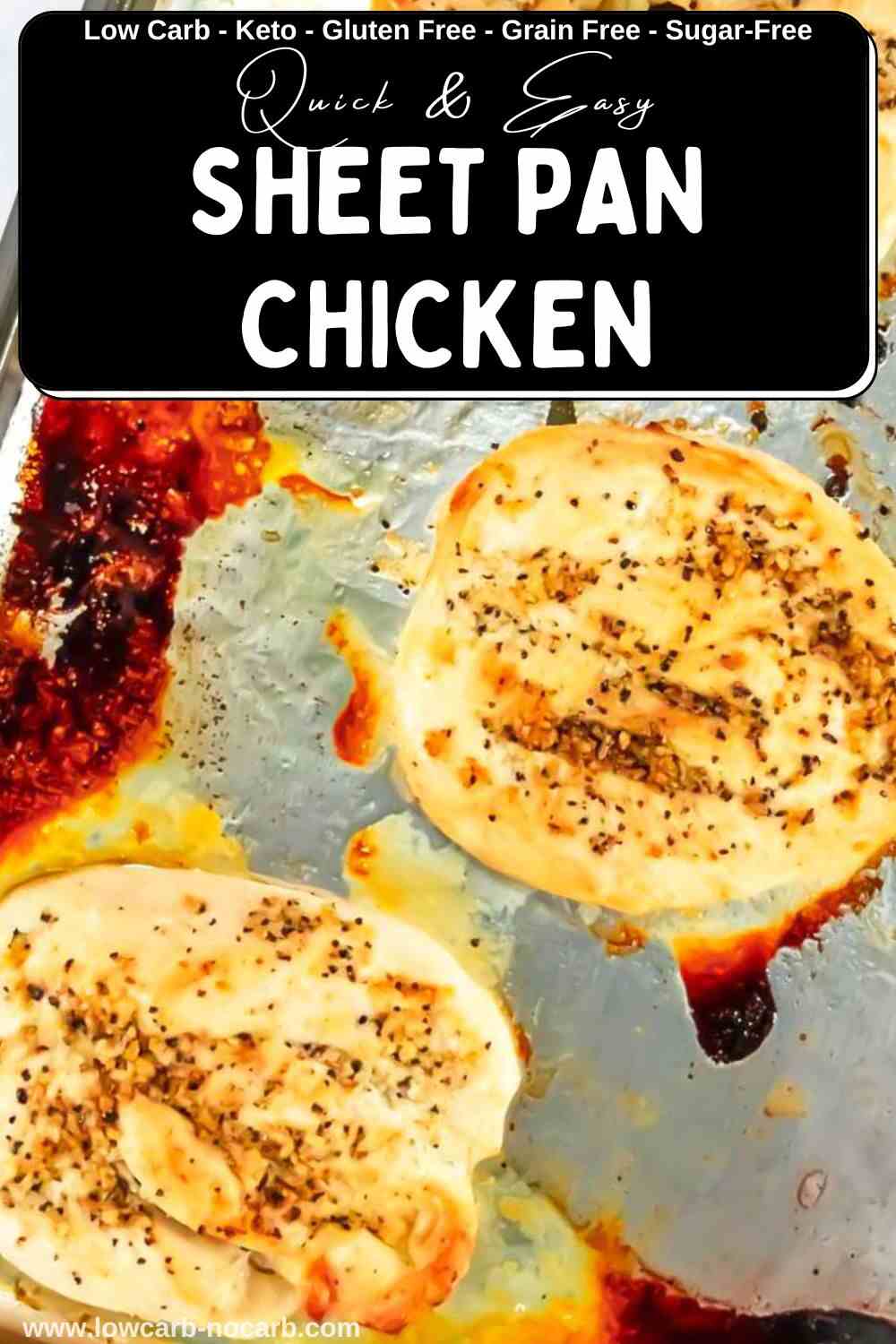 Three seasoned chicken breasts baked on a sheet pan, with browned edges and juices visible on the metal pan.